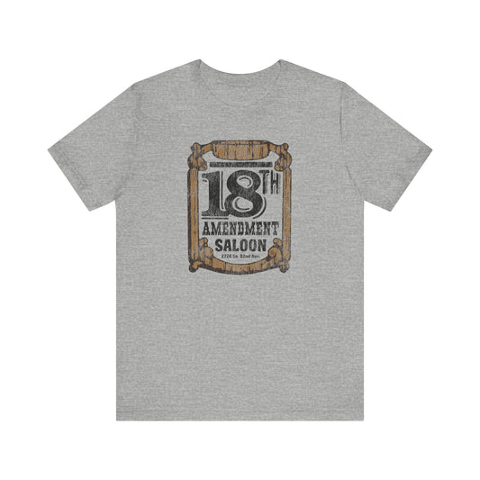 18TH AMENDMENT SALOON (2-color) Short Sleeve Tee
