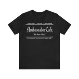 AMBASSADOR CAFE Short Sleeve Tee