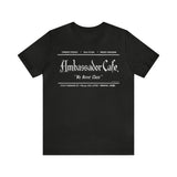 AMBASSADOR CAFE Short Sleeve Tee