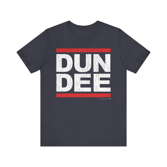 DUNDEE (RUN DMC PARODY) Short Sleeve Tee