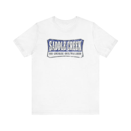 SADDLE CREEK BAR / DRIVE THRU LIQUOR Short Sleeve Tee