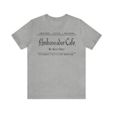 AMBASSADOR CAFE Short Sleeve Tee