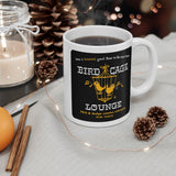 BIRD CAGE LOUNGE Mug 11oz