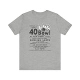 40 BOWL Short Sleeve Tee