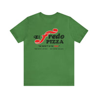 EL FREDO PIZZA Short Sleeve Tee