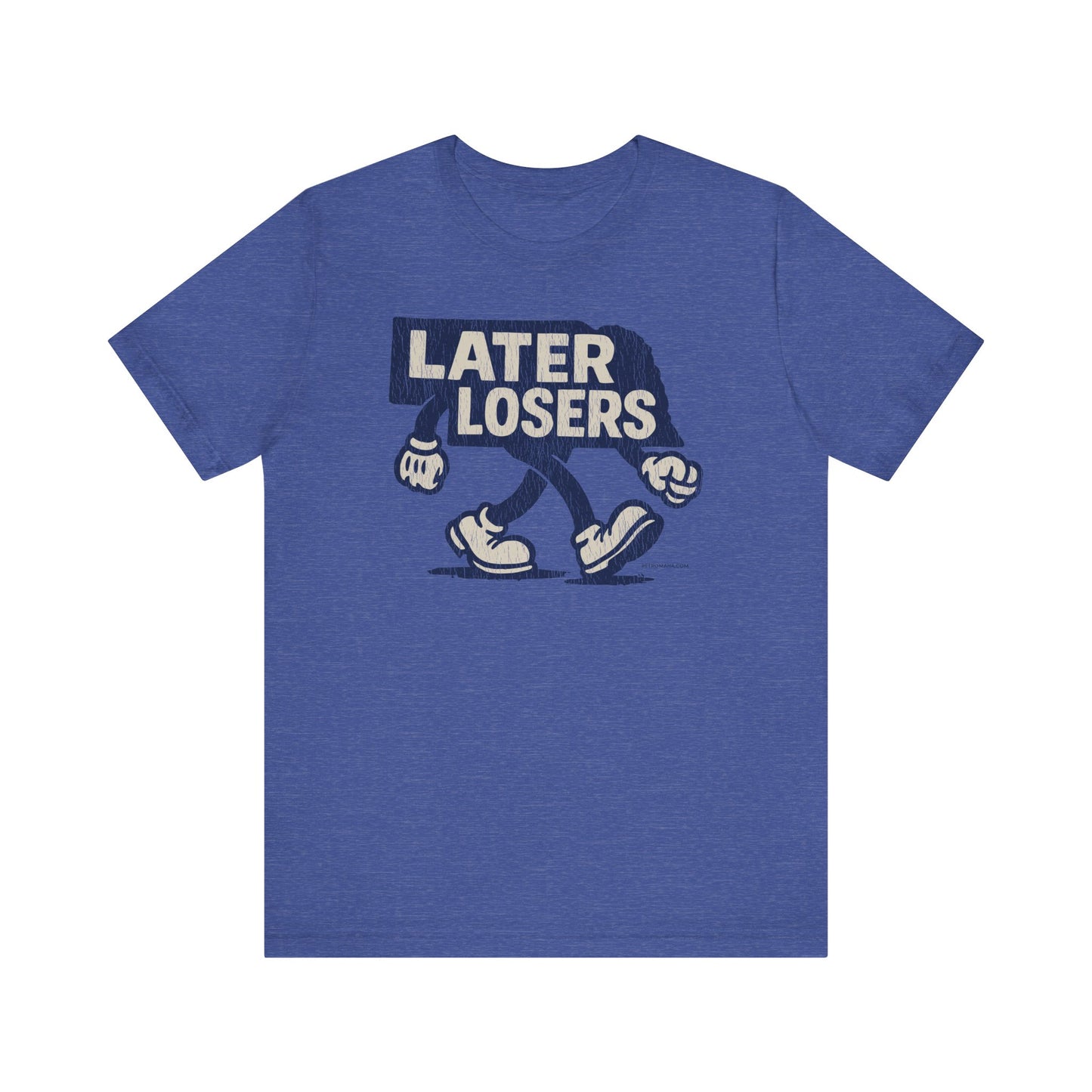 LATER LOSERS Unisex Jersey Short Sleeve Tee