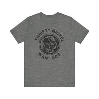 THRIFTY NICKEL Short Sleeve Tee