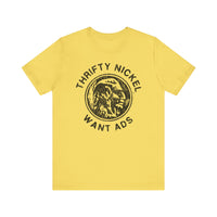 THRIFTY NICKEL Short Sleeve Tee