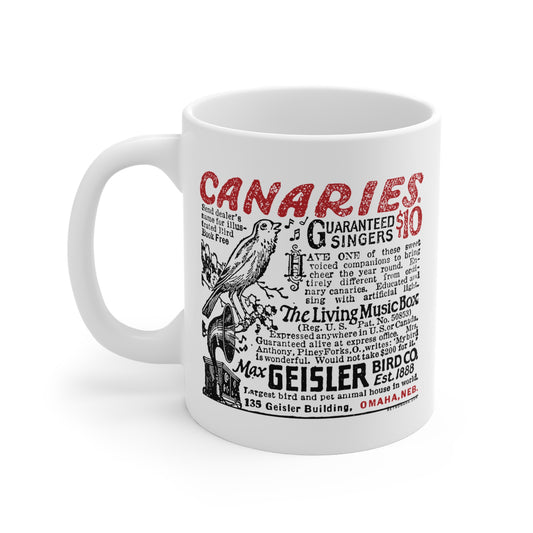 CANARIES $10 (VINTAGE OMAHA AD) Mug 11oz