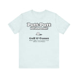 PUTT-PUTT (FORTHEFUNOFIT!) Short Sleeve Tee