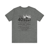 40 BOWL Short Sleeve Tee