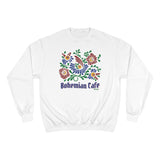 BOHEMIAN CAFE Champion Sweatshirt