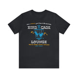 BIRD CAGE LOUNGE Short Sleeve Tee