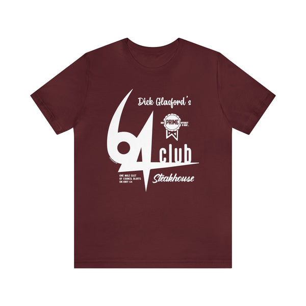 DICK GLASFORD'S CLUB 64 STEAKHOUSE (CB) Short Sleeve Tee