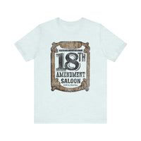 18TH AMENDMENT SALOON (2-color) Short Sleeve Tee