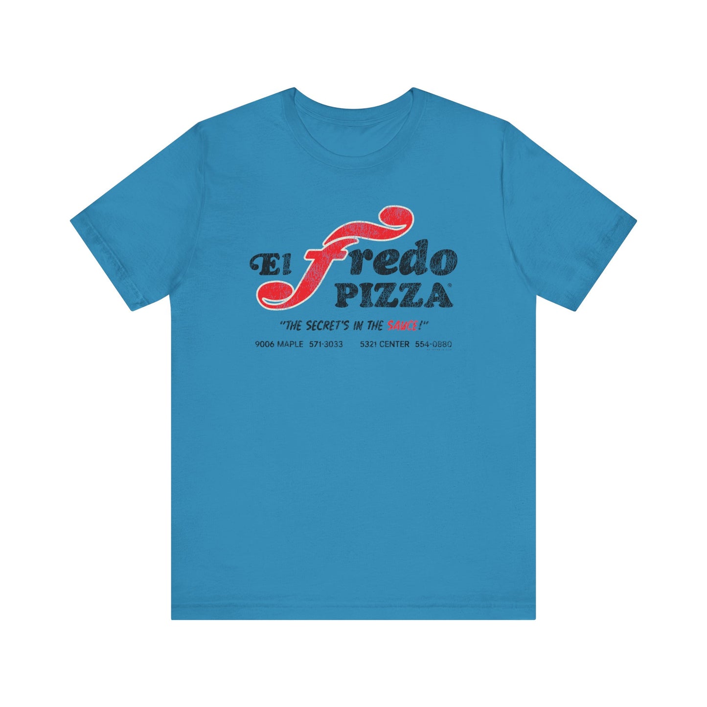 EL FREDO PIZZA Short Sleeve Tee