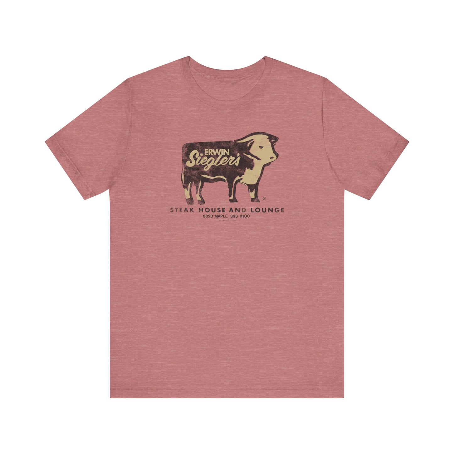 ERWIN SIEGLER'S STEAK HOUSE AND LOUNGE Short Sleeve Tee