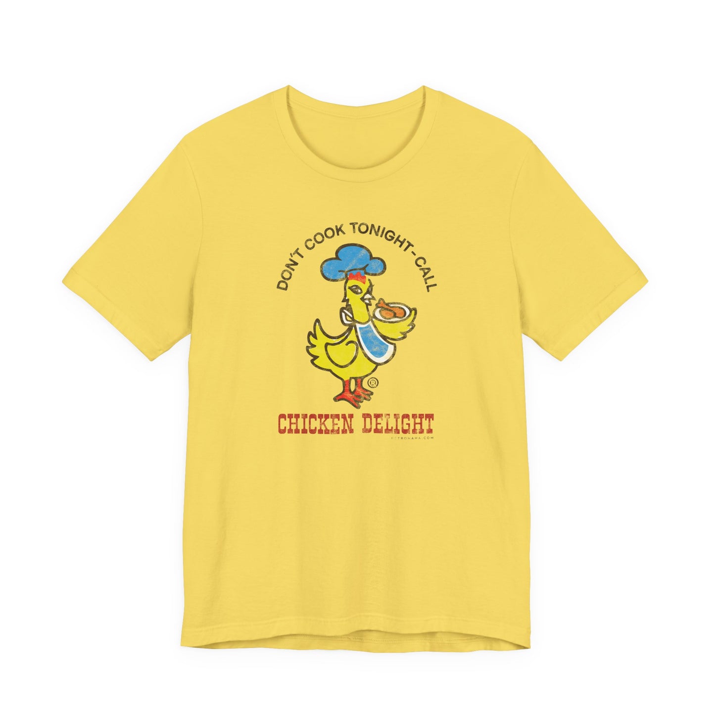 CHICKEN DELIGHT - DON'T COOK TONIGHT Short Sleeve Tee