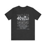 40 BOWL Short Sleeve Tee