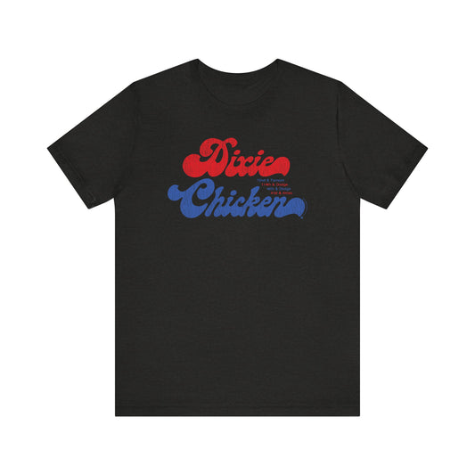 DIXIE CHICKEN Short Sleeve Tee