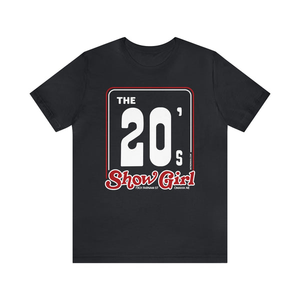 THE 20s SHOWGIRL Short Sleeve Tee