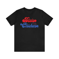 DIXIE CHICKEN Short Sleeve Tee