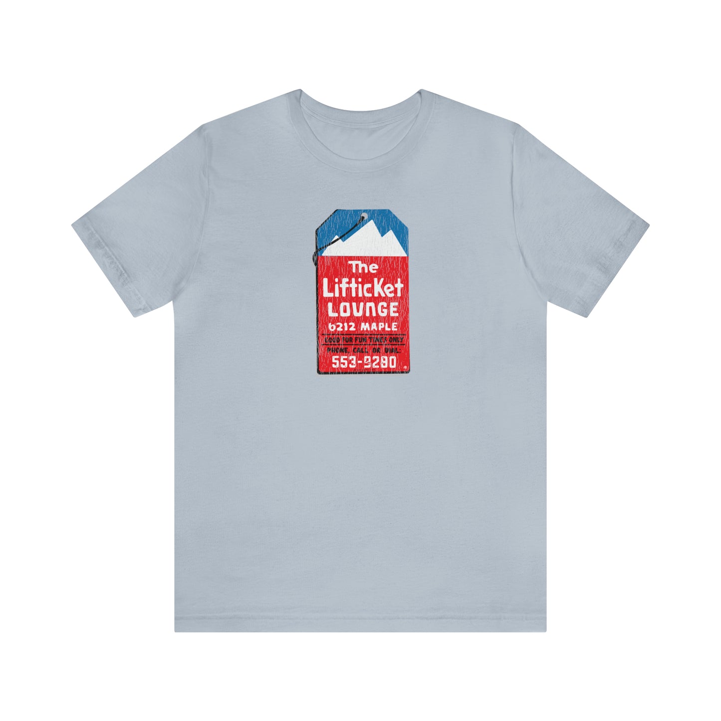 THE LIFTTICKET LOUNGE Short Sleeve Tee