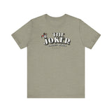 THE JOKER (Council Bluffs) Short Sleeve Tee