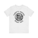 THRIFTY NICKEL Short Sleeve Tee