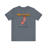 W.C FRANK Short Sleeve Tee