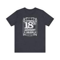 18TH AMENDMENT SALOON (1 color) Short Sleeve Tee