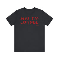 MAI TAI LOUNGE Short Sleeve Tee