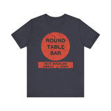 ROUND TABLE BAR Short Sleeve Tee