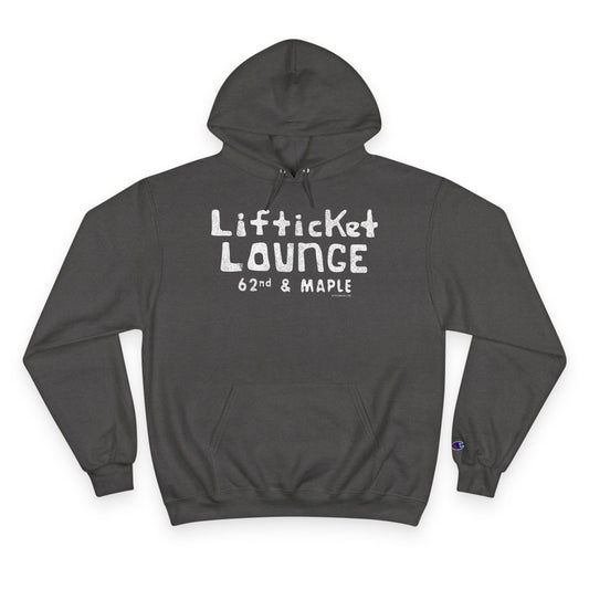 LIFTICKET LOUNGE Champion Hoodie