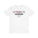 LA STRADA 72 Short Sleeve Tee