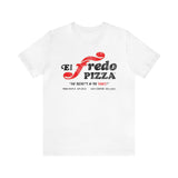 EL FREDO PIZZA Short Sleeve Tee