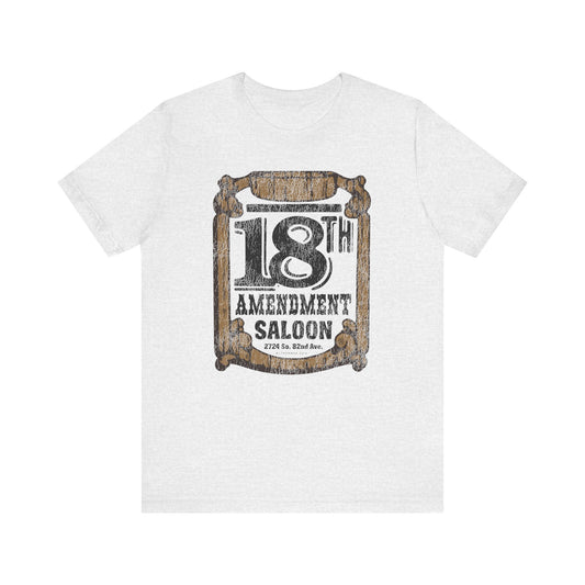 18TH AMENDMENT SALOON (2-color) Short Sleeve Tee