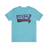 LUCKY'S TEN-O-ONE RESTAURANT AND LOUNGE PARKING Short Sleeve Tee