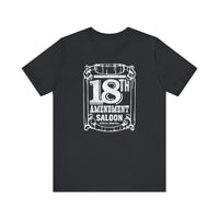 18TH AMENDMENT SALOON (1 color) Short Sleeve Tee