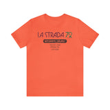 LA STRADA 72 Short Sleeve Tee