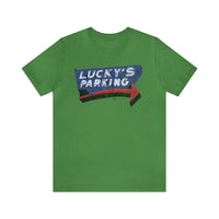 LUCKY'S TEN-O-ONE RESTAURANT AND LOUNGE PARKING Short Sleeve Tee