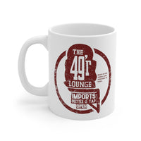 49'r LOUNGE (SIGN) Mug 11oz