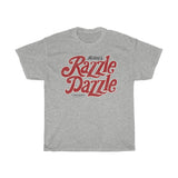 RAZZLE DAZZLE Gildan Ultra Tee (4x-5x only)