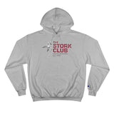 THE STORK CLUB Champion Hoodie