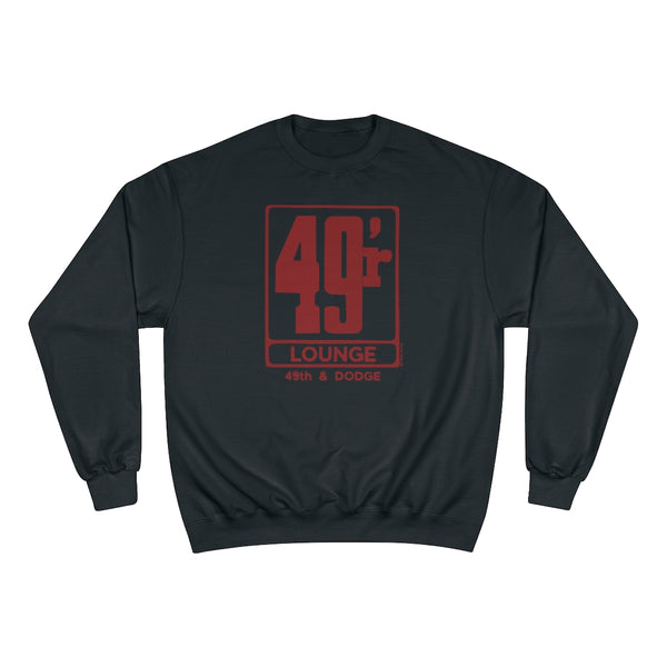 49'r LOUNGE Champion Sweatshirt