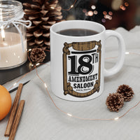 18TH AMENDMENT SALOON Mug 11oz