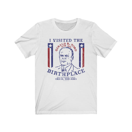 GERALD R. FORD BIRTHPLACE Short Sleeve Tee