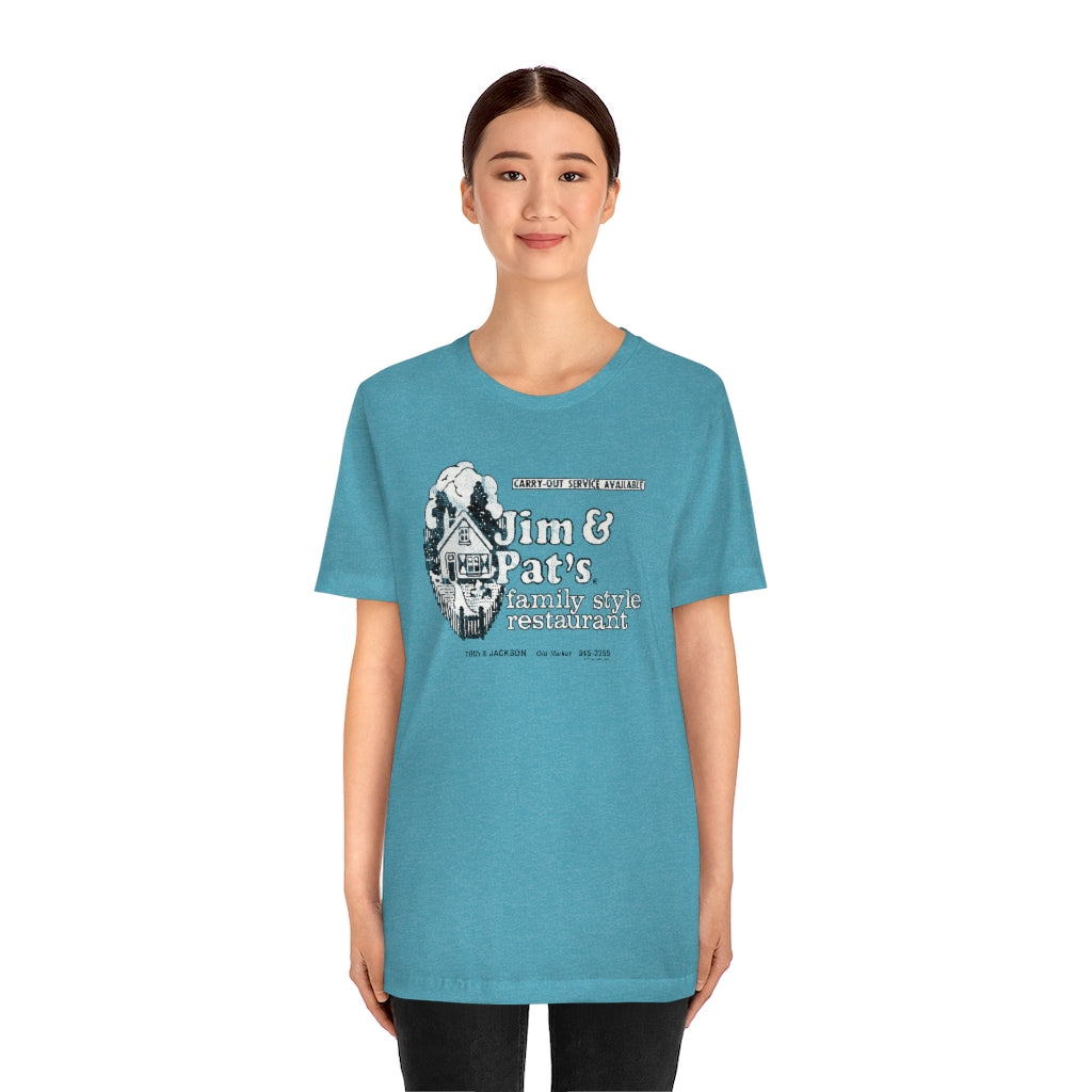 JIM & PAT'S FAMILY STYLE RESTAURANT Short Sleeve Tee