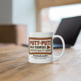 PUTT-PUTT (SIGN) Mug 11oz