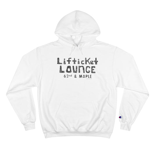 LIFTICKET LOUNGE Champion Hoodie